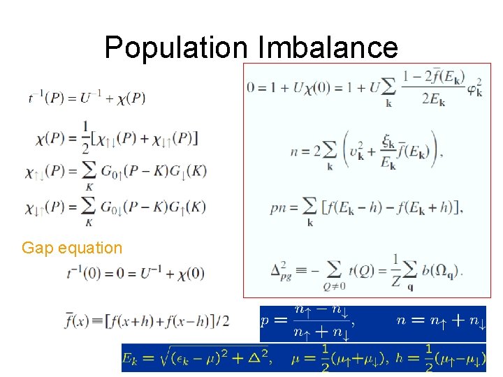 Population Imbalance Gap equation 
