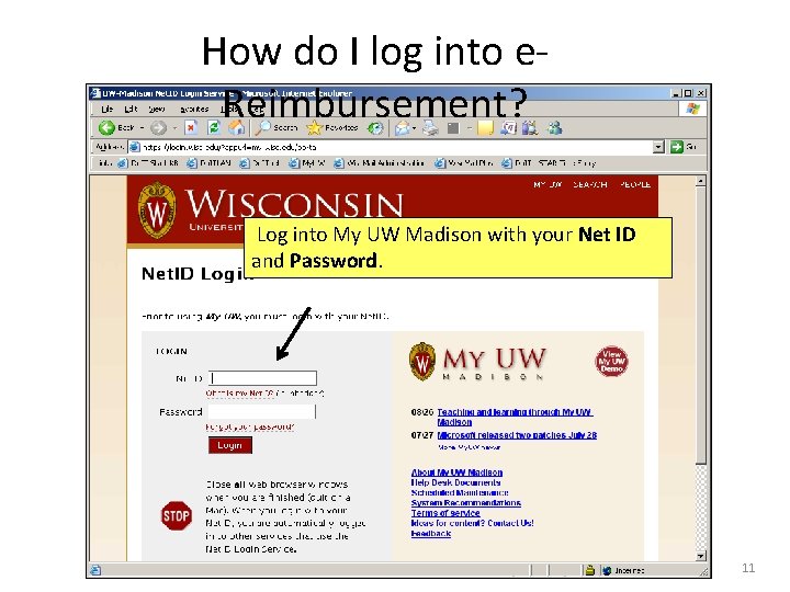 How do I log into e. Reimbursement? Log into My UW Madison with your