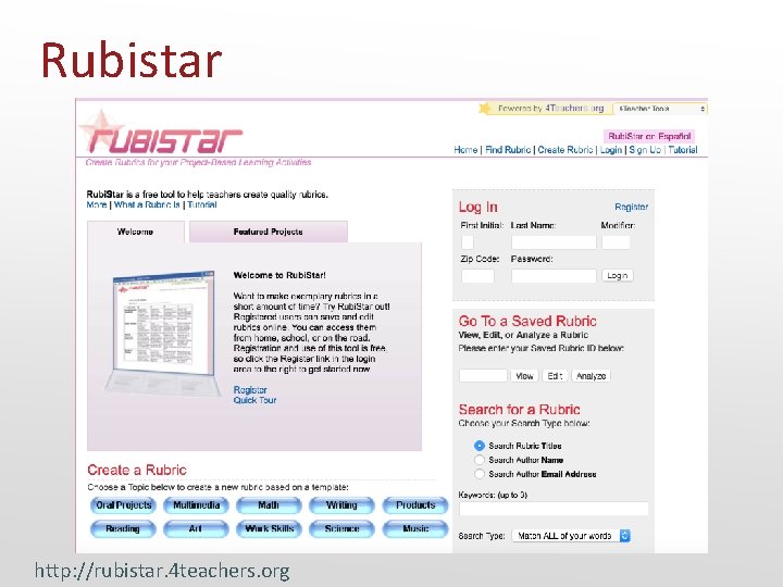 Rubistar http: //rubistar. 4 teachers. org 