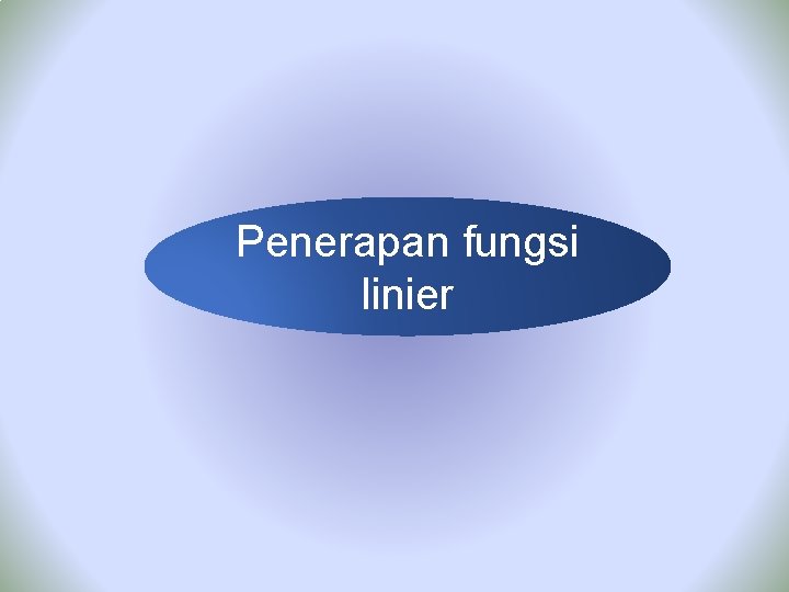 Penerapan fungsi linier 