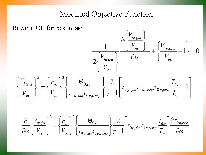 Modified Objective Function Rewrite OF for best as: 