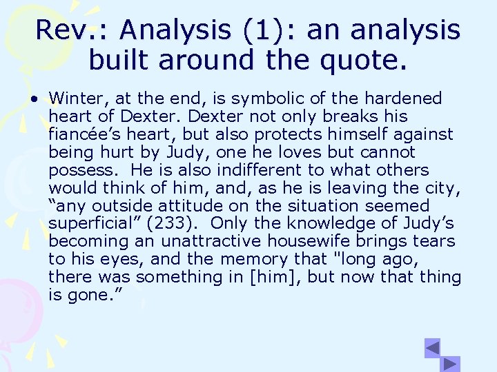 Rev. : Analysis (1): an analysis built around the quote. • Winter, at the Rev. : Analysis (1): an analysis built around the quote. • Winter, at the