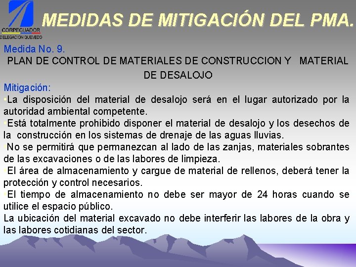 MEDIDAS DE MITIGACIÓN DEL PMA. Medida No. 9. PLAN DE CONTROL DE MATERIALES DE
