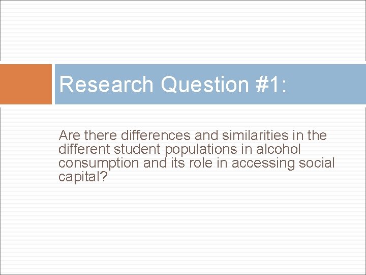 Research Question #1: Are there differences and similarities in the different student populations in