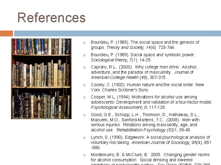 References Bourdieu, P. (1985). The social space and the genesis of groups. Theory and