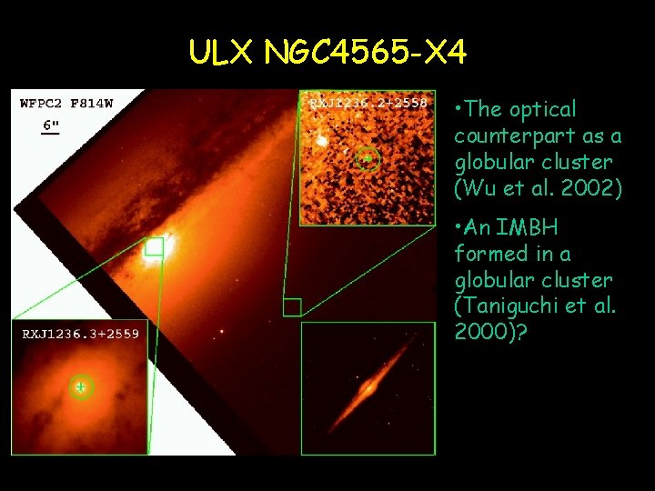 ULX NGC 4565 -X 4 • The optical counterpart as a globular cluster (Wu