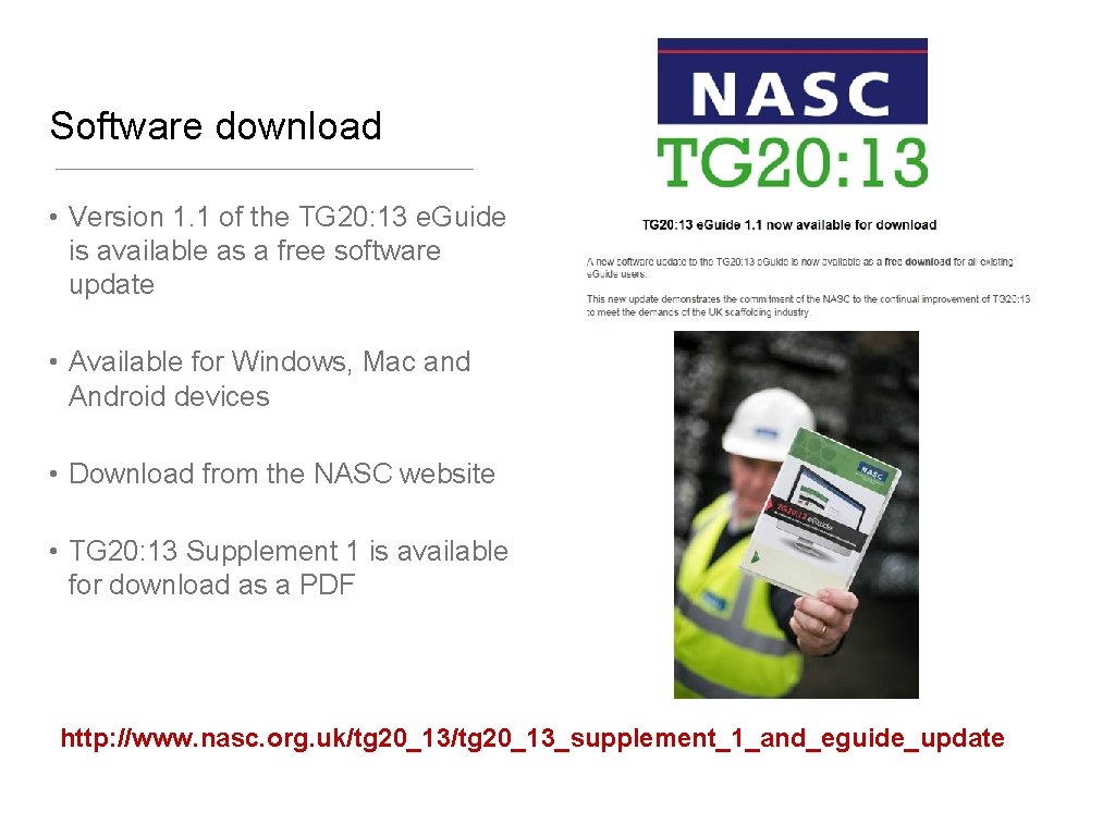 Software download • Version 1. 1 of the TG 20: 13 e. Guide is
