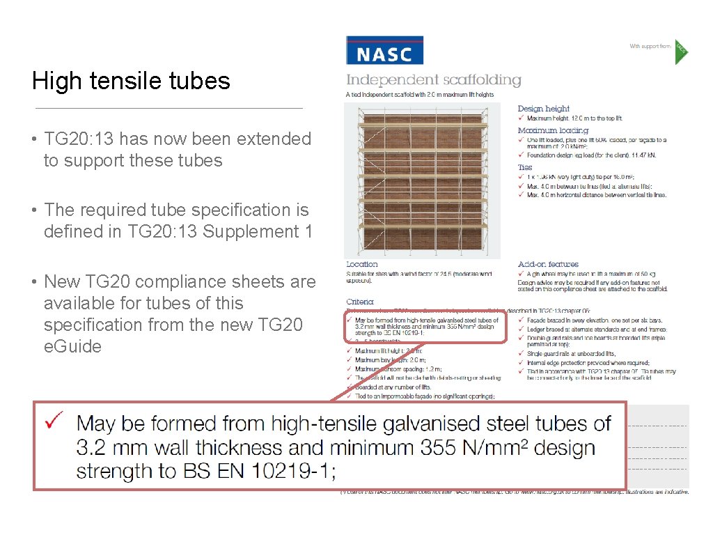 High tensile tubes • TG 20: 13 has now been extended to support these