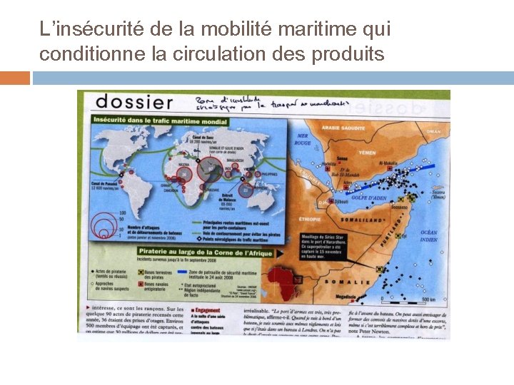 L’insécurité de la mobilité maritime qui conditionne la circulation des produits 