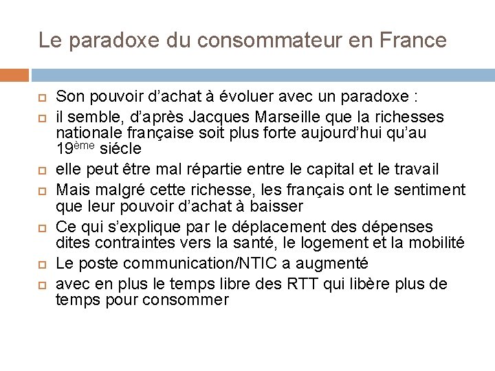 Le paradoxe du consommateur en France Son pouvoir d’achat à évoluer avec un paradoxe