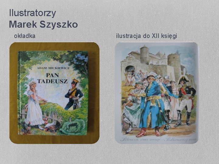 Ilustratorzy Marek Szyszko okładka ilustracja do XII księgi Ilustratorzy Marek Szyszko okładka ilustracja do XII księgi
