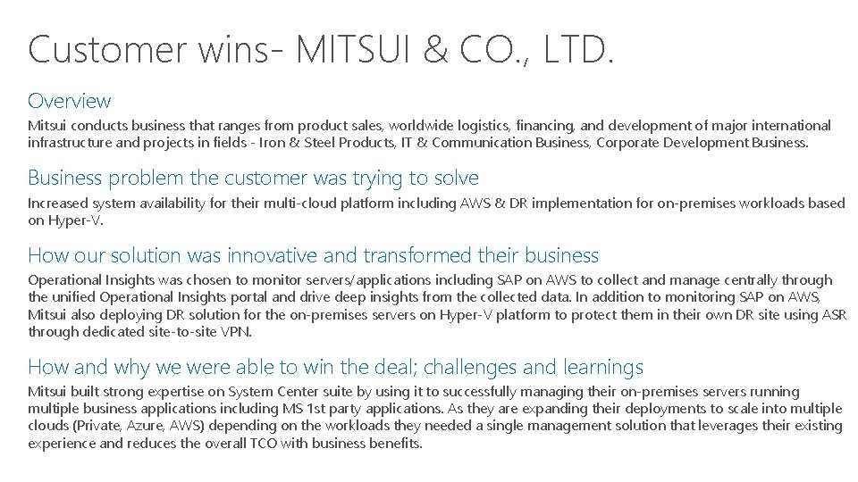 Customer wins- MITSUI & CO. , LTD. Overview Mitsui conducts business that ranges from
