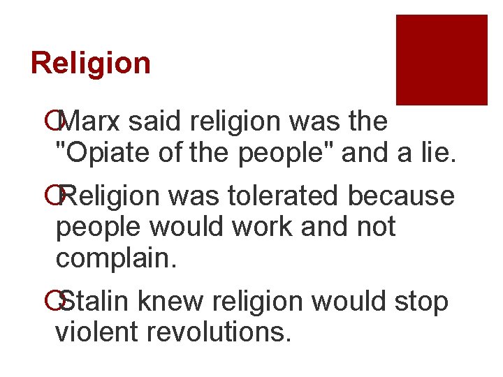 Religion ¡Marx said religion was the "Opiate of the people" and a lie. ¡Religion