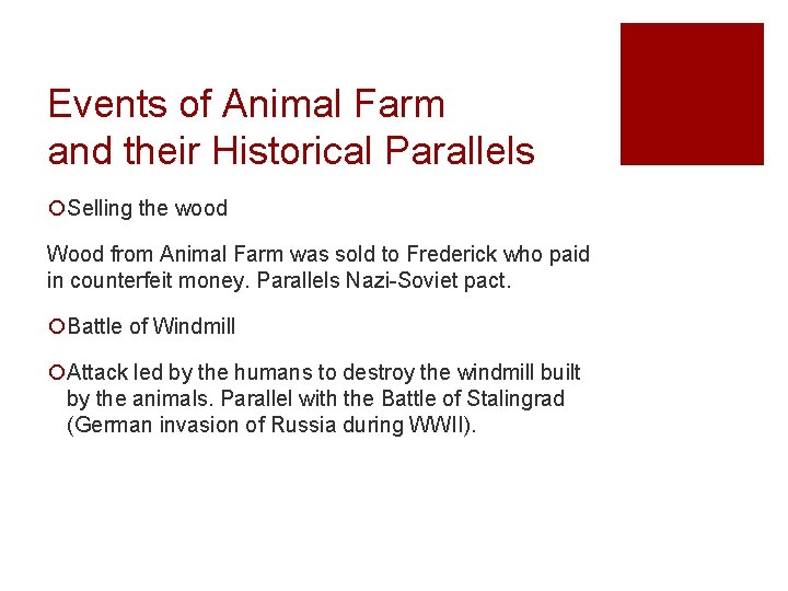 Events of Animal Farm and their Historical Parallels ¡Selling the wood Wood from Animal