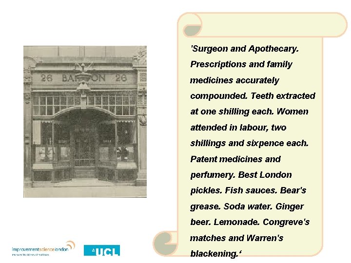 'Surgeon and Apothecary. Prescriptions and family medicines accurately compounded. Teeth extracted at one shilling
