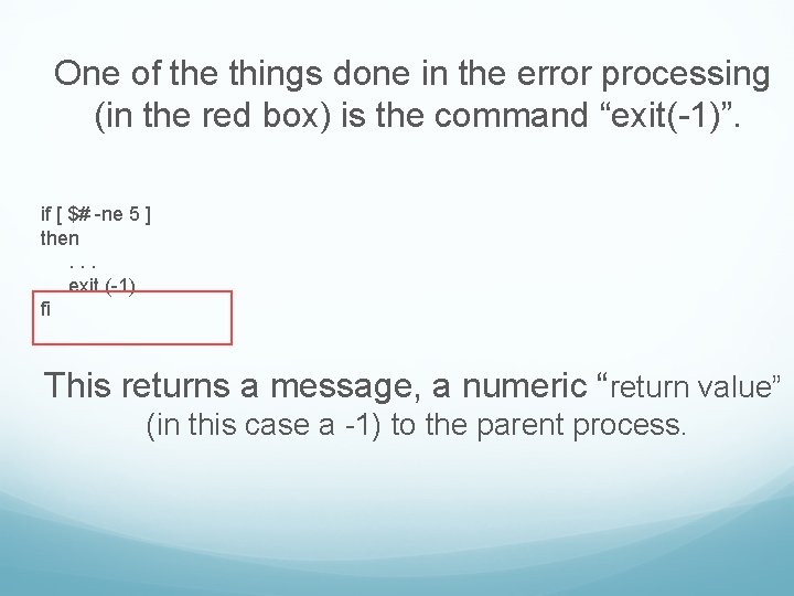 One of the things done in the error processing (in the red box) is One of the things done in the error processing (in the red box) is