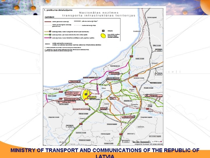 MINISTRY OF TRANSPORT AND COMMUNICATIONS OF THE REPUBLIC OF MINISTRY OF TRANSPORT AND COMMUNICATIONS OF THE REPUBLIC OF