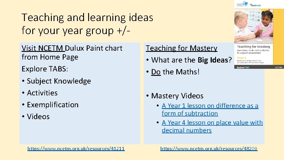 Teaching and learning ideas for your year group +/Visit NCETM Dulux Paint chart from