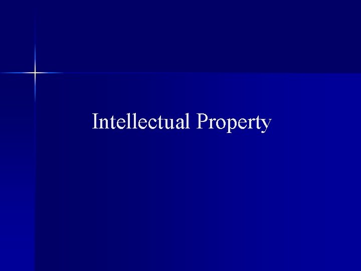 Intellectual Property 