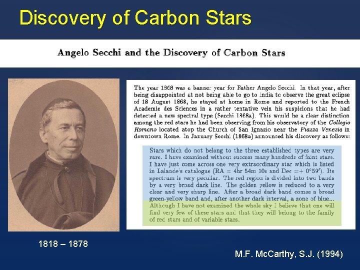 Discovery of Carbon Stars 1818 – 1878 M. F. Mc. Carthy, S. J. (1994)
