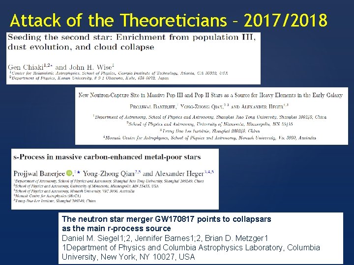 Attack of the Theoreticians – 2017/2018 The neutron star merger GW 170817 points to