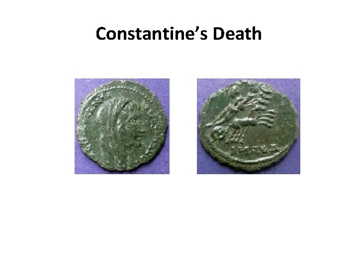 Constantine’s Death 