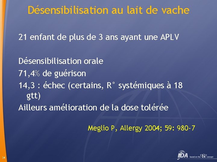 Désensibilisation au lait de vache 21 enfant de plus de 3 ans ayant une