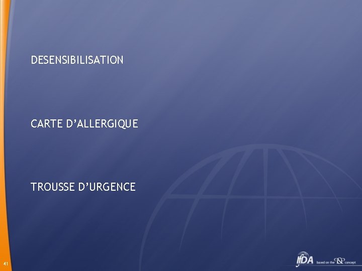 DESENSIBILISATION CARTE D’ALLERGIQUE TROUSSE D’URGENCE 41 