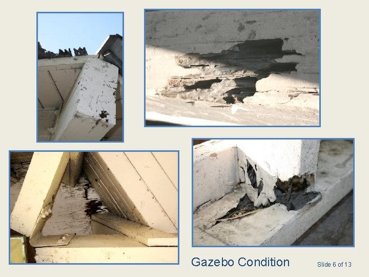 Gazebo Condition Slide 6 of 13 