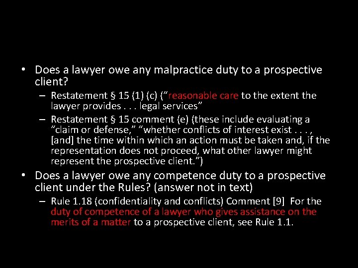  • Does a lawyer owe any malpractice duty to a prospective client? –