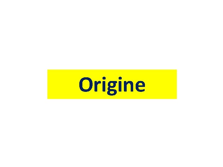 Origine 