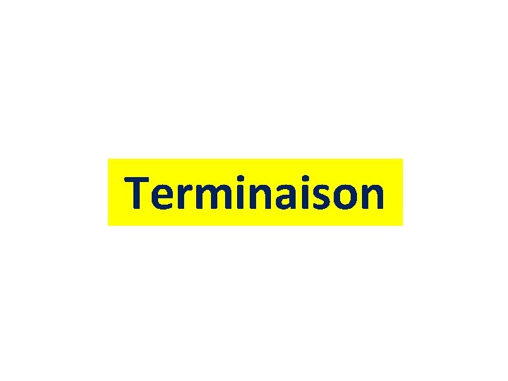 Terminaison 