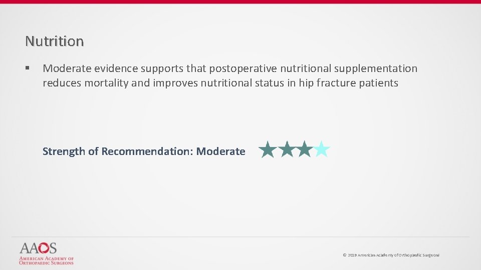 Nutrition § Moderate evidence supports that postoperative nutritional supplementation reduces mortality and improves nutritional
