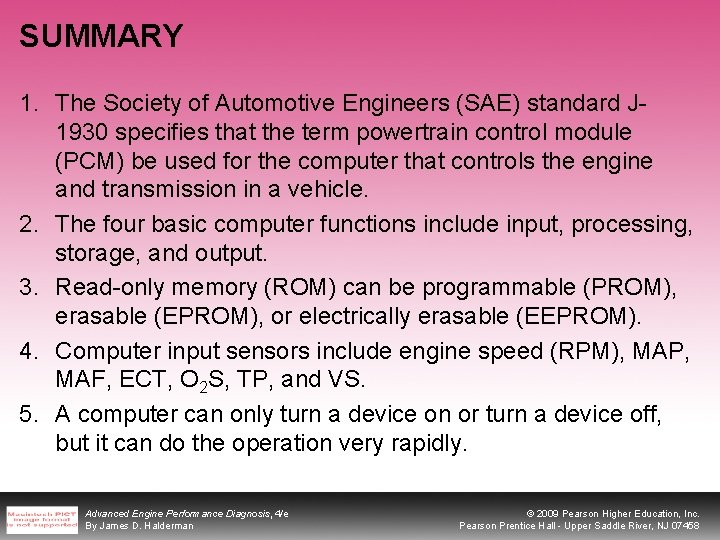 SUMMARY 1. The Society of Automotive Engineers (SAE) standard J 1930 specifies that the