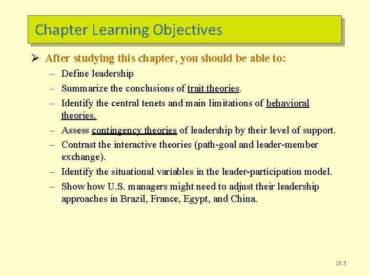 Chapter Learning Objectives Ø After studying this chapter, you should be able to: –