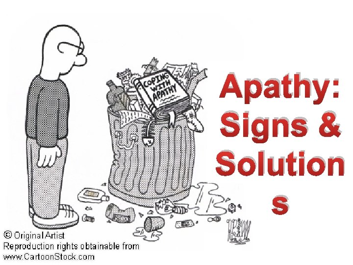 Apathy: Signs & Solution s 