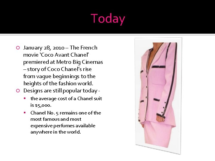 Today January 28, 2010 – The French movie ‘Coco Avant Chanel’ premiered at Metro