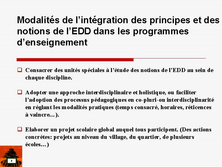 Modalités de l’intégration des principes et des notions de l’EDD dans les programmes d’enseignement