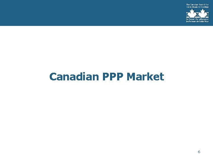 Canadian PPP Market 6 