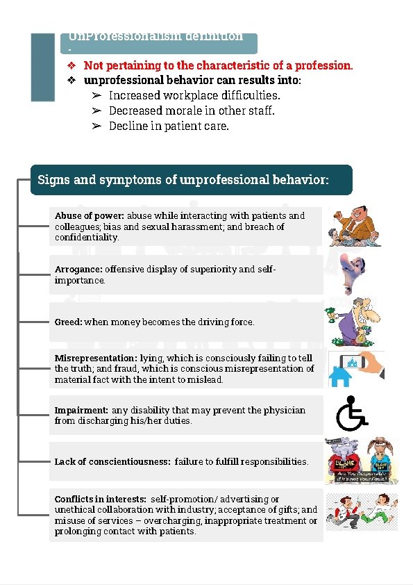 Un. Professionalism definition : ❖ Not pertaining to the characteristic of a profession. ❖