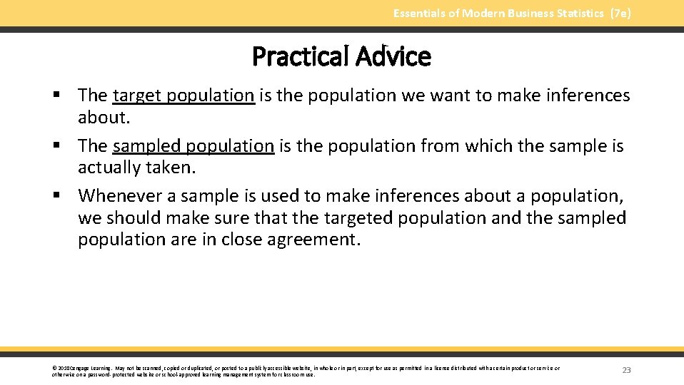 Essentials of Modern Business Statistics (7 e) Practical Advice § The target population is