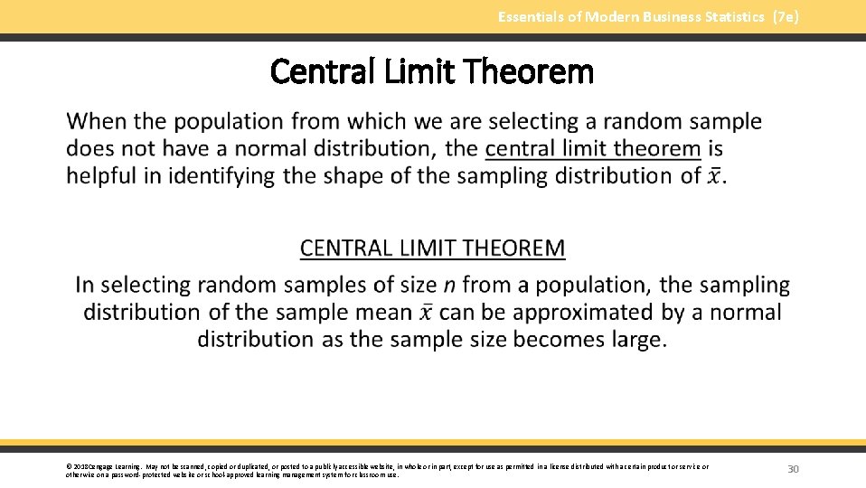 Essentials of Modern Business Statistics (7 e) Central Limit Theorem § © 2018 Cengage