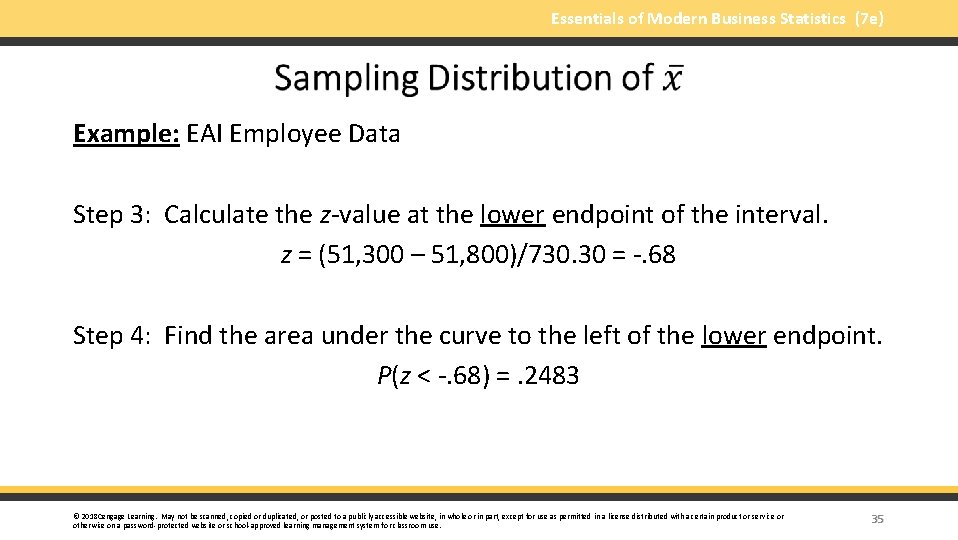 Essentials of Modern Business Statistics (7 e) Example: EAI Employee Data Step 3: Calculate