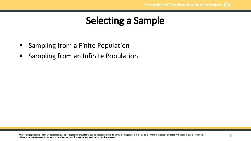 Essentials of Modern Business Statistics (7 e) Selecting a Sample § Sampling from a