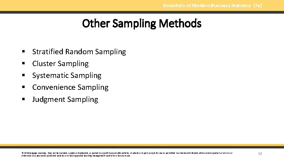 Essentials of Modern Business Statistics (7 e) Other Sampling Methods § § § Stratified