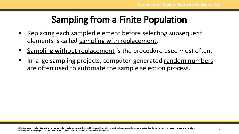 Essentials of Modern Business Statistics (7 e) Sampling from a Finite Population § Replacing