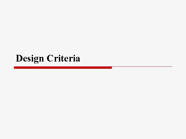 Design Criteria 