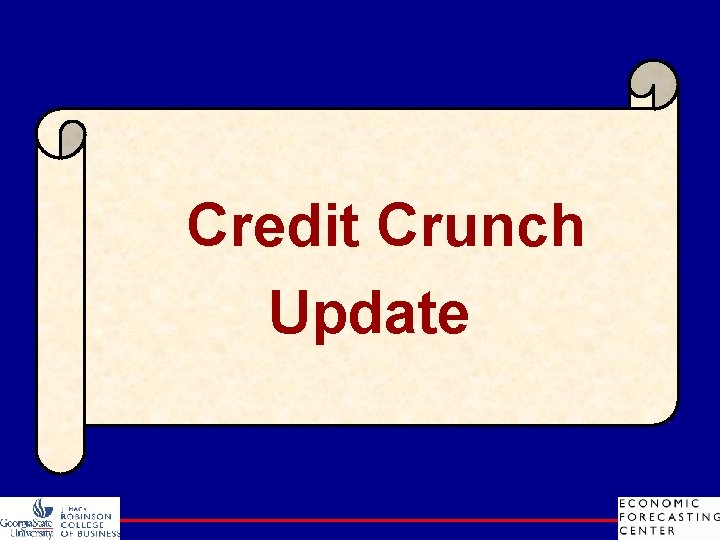 Credit Crunch Update 