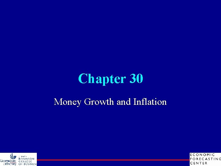 Chapter 30 Money Growth and Inflation 