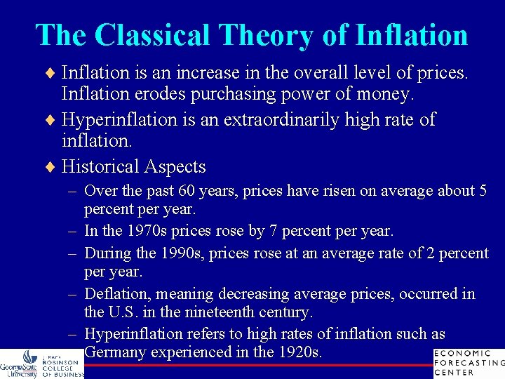 The Classical Theory of Inflation ¨ Inflation is an increase in the overall level